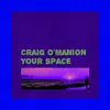 Your Space - Single album lyrics, reviews, download