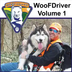 The Woofdriver Rides and Drives Song Lyrics