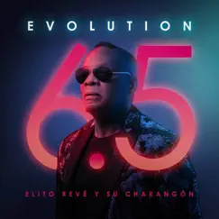 Evolution 6.5 by Elito Revé y su Charangón album reviews, ratings, credits
