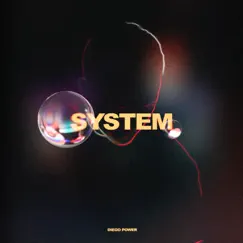 System - Single by Diego Power album reviews, ratings, credits
