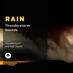 Relaxing Thunderstorm Sounds Song Lyrics