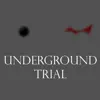 Underground Trial (Instrumental Mix) song lyrics