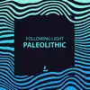 Paleolithic - Single album lyrics, reviews, download