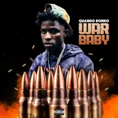 War Baby - Single by Quando Rondo album reviews, ratings, credits