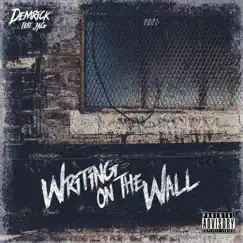 Writing On the Wall (feat. JAG) - Single by Demrick album reviews, ratings, credits
