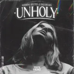 Unholy - Single by Krmoni, Beutos & BassBears album reviews, ratings, credits