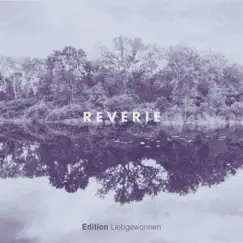Reverie - Single by Edition Liebgewonnen album reviews, ratings, credits