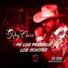 Pa' Los Perros Los Coyotes (En Vivo) - EP album lyrics, reviews, download