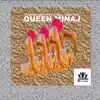 Queen Minaj (feat. Soul Tonic-RSA) - Single album lyrics, reviews, download