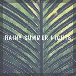 Rainy Summer Nights - Single by Spirit 5 album reviews, ratings, credits