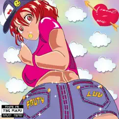 Fruty Luv - Single by Sweetsmokexx, NEUTRIIAL & Young Dy album reviews, ratings, credits