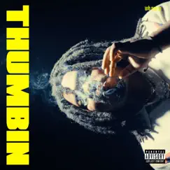 Thumbin - Single by Los and Nutty album reviews, ratings, credits