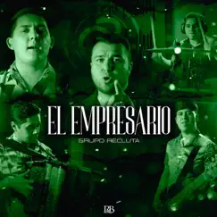 El Empresario Song Lyrics