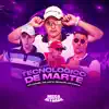 Tecnologico de Marte (feat. MC Daniel DN) - Single album lyrics, reviews, download