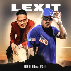 Lexit (feat. DVS 7.0) Song Lyrics