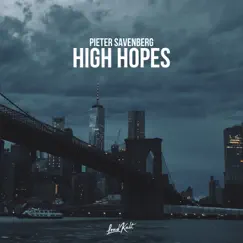 High Hopes - Single by Pieter Savenberg album reviews, ratings, credits