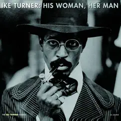 His Woman, Her Man (feat. Tina Turner) by Ike Turner album reviews, ratings, credits