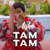 Tam Tam - Single album lyrics, reviews, download