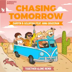 Chasing Tomorrow (feat. Anna Graceman) [Together Alone Remix] - Single by CARSTN & GoldFish album reviews, ratings, credits