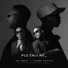 Plz Call Me (feat. Scotts Maphuma & Dlala Regal) - Single album lyrics, reviews, download