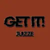 Get it! - Single album lyrics, reviews, download