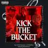 Kick the Bucket (feat. BookWorm) - Single album lyrics, reviews, download