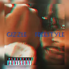Gizzle Freestyle - Single by Blavk Angel album reviews, ratings, credits