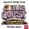 Cave Quest Vacation Bible School VBS Mini album lyrics, reviews, download