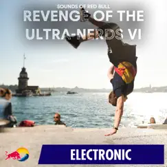 Revenge of the Ultra-Nerds VI by Sounds of Red Bull album reviews, ratings, credits