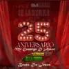 Mi Enemigo el Amor 25 Aniversario (En Vivo) - Single album lyrics, reviews, download