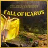 Fall of Icarus album lyrics, reviews, download