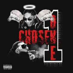 Chosen One (feat. BandGang Jizzle P) - Single by Fastmoney RK album reviews, ratings, credits