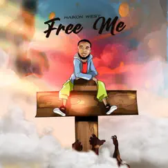 Free Me - Single by Maikon West album reviews, ratings, credits