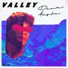 Valley - Single album lyrics, reviews, download