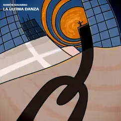 La Última Danza by Ramón Navarro album reviews, ratings, credits