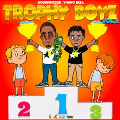 Trophy Boyz Vol 2 by GoodFinesse & Young Bull album reviews, ratings, credits