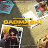 Badmashi - Single album lyrics, reviews, download