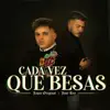 Cada Vez Que Besas - Single album lyrics, reviews, download