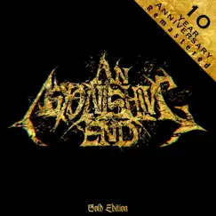 An Astonishing End (10 Year Anniversary Gold Edition) [Remastered] by An Astonishing End album reviews, ratings, credits