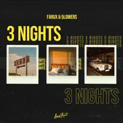 3 Nights - Single by Farux & 5lowers album reviews, ratings, credits