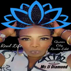 Real Life: Queen City (Radio Edit) - Single by Ms JJ Diamond album reviews, ratings, credits