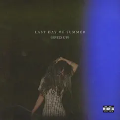 Last Day Of Summer (Sped Up) by Summer Walker album reviews, ratings, credits