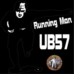 Running Man - Single by UB57 album reviews, ratings, credits