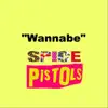 Wannabe - Single album lyrics, reviews, download