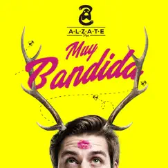 Muy Bandida - Single by Alzate album reviews, ratings, credits