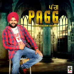 Pagg - Single by Finder Khana album reviews, ratings, credits