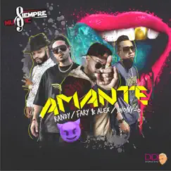Amante - Single by Fary & Alex, Randy & Jhony O album reviews, ratings, credits