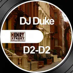 D2-D2 by DJ Duke album reviews, ratings, credits