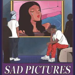 Sad Pictures - Single by 22luv & E2K album reviews, ratings, credits