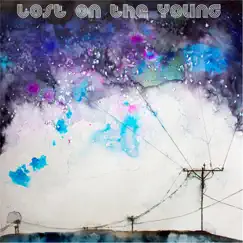 Lost on the Young - Single by Balto album reviews, ratings, credits